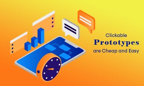 Clickable Prototypes are Cheap and Easy to Make-min